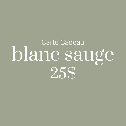Carte-Cadeau 25$ | blanc sauge
